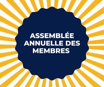 Assemblée générale annuelle des membres